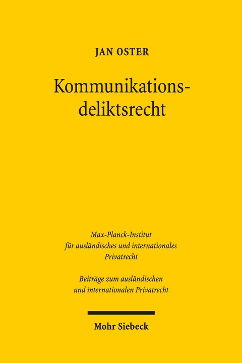 Kommunikationsdeliktsrecht -  Jan Oster