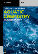 Aquatic Chemistry -  Ori Lahav,  Liat Birnhack