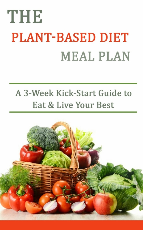 The Plant-based Diet Meal Plan -  rasheed alnajjar