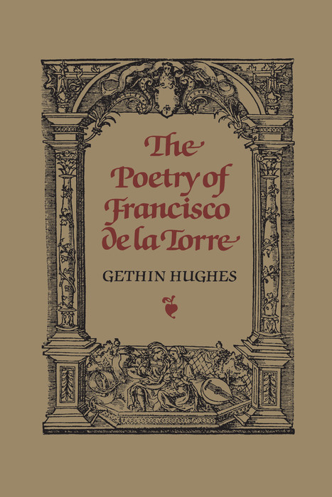 Poetry of Francisco de la Torre -  John Gethin Hughes