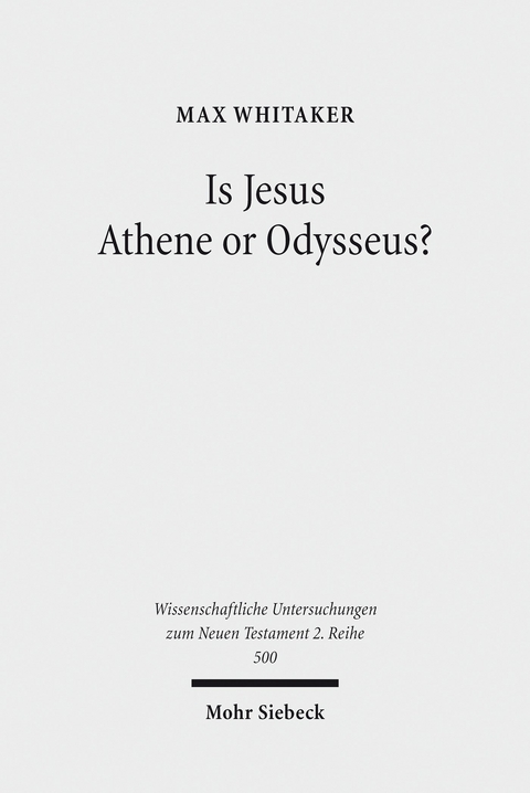 Is Jesus Athene or Odysseus? -  Max Whitaker