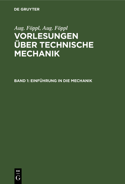 Einführung in die Mechanik - Aug. Föppl