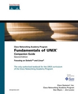 Fundamentals of UNIX Companion Guide (Cisco Networking Academy Program) - Cisco Systems, Inc.; Lorenz, Jim; Myers, Dan