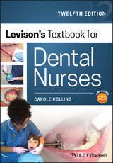 Levison's Textbook for Dental Nurses -  Carole Hollins