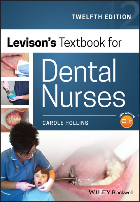 Levison's Textbook for Dental Nurses - Carole Hollins