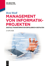 Management von Informatik-Projekten - René Riedl