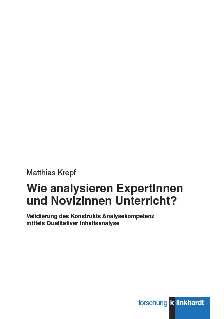 Wie analysieren ExpertInnen und NovizInnen Unterricht? -  Matthias Krepf
