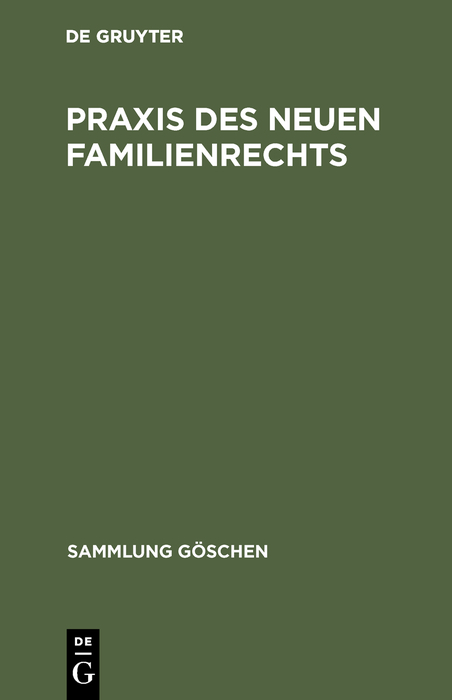 Praxis des neuen Familienrechts