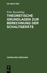 Theoretische Grundlagen zur Berechnung der Schaltgeräte - Fritz Kesselring