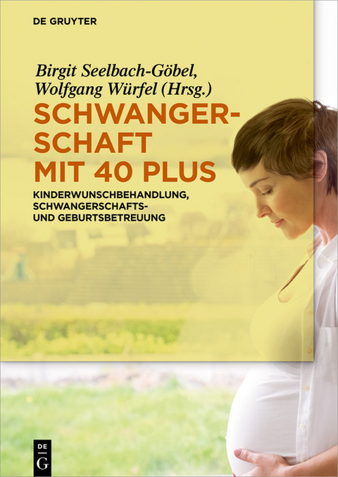 Schwangerschaft mit 40 plus - 