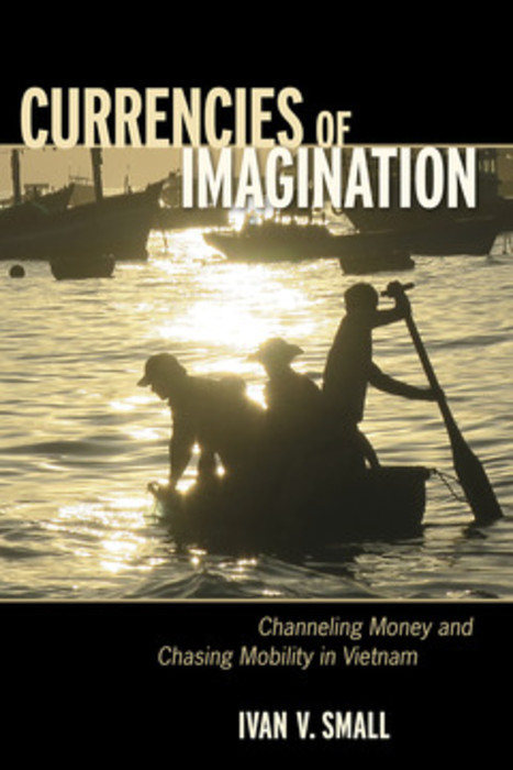 Currencies of Imagination -  Ivan V. Small