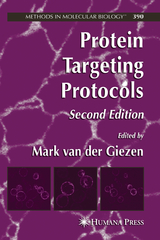 Protein Targeting Protocols - Van Der Giezen, Mark