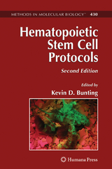 Hematopoietic Stem Cell Protocols - Bunting, Kevin D.