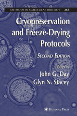 Cryopreservation and Freeze-Drying Protocols - Day, John G.; Stacey, Glyn