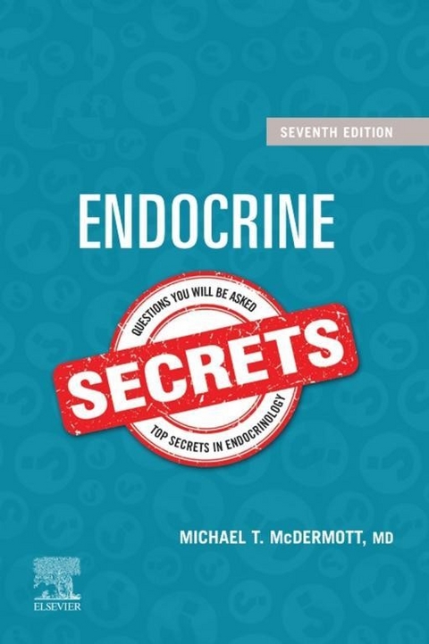 Endocrine Secrets E-Book -  Michael T. McDermott