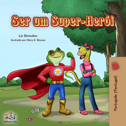 Ser um Super-Herói -  Liz Shmuilov