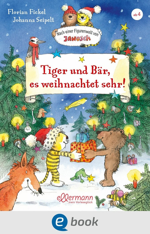 Tiger und Bär, es weihnachtet sehr! - Florian Fickel