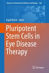 Pluripotent Stem Cells in Eye Disease Therapy - 