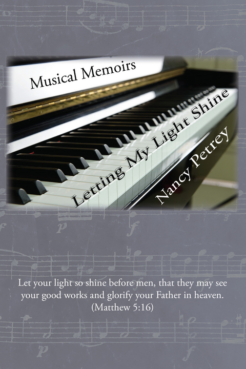 Letting My Light Shine - Nancy Petrey