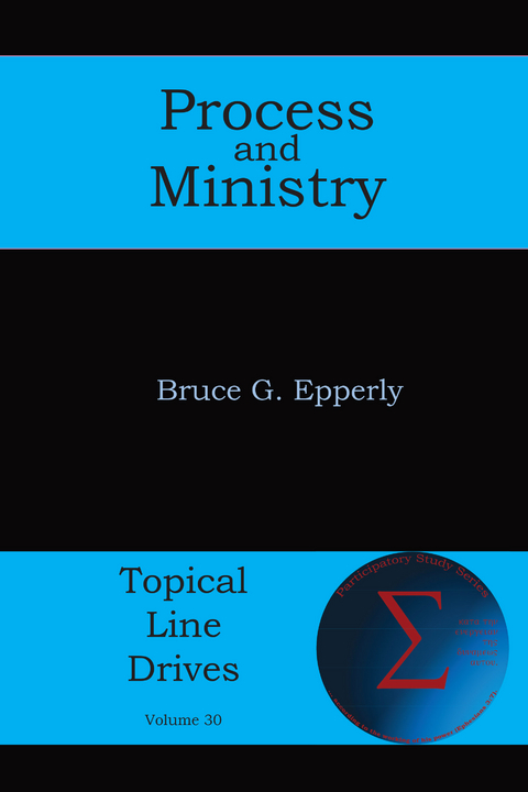 Process and Ministry - Bruce  G Epperly