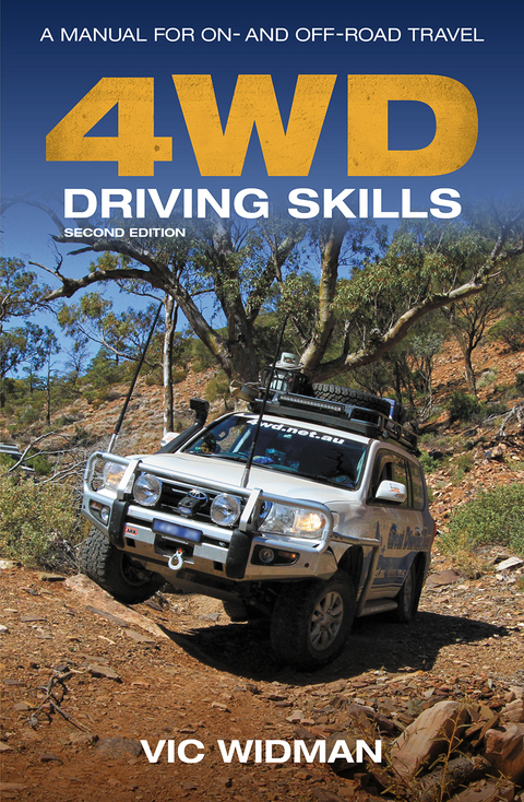 4WD Driving Skills -  Vic Widman