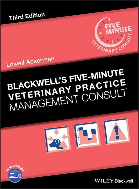 Blackwell's Five-Minute Veterinary Practice Management Consult -  Lowell Ackerman