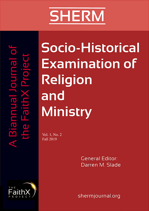 Socio-Historical Examination of Religion and Ministry, Volume 1, Issue 2 - 