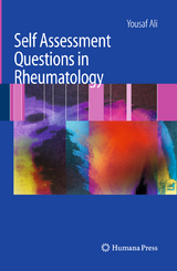 Self Assessment Questions in Rheumatology - Yousaf Ali