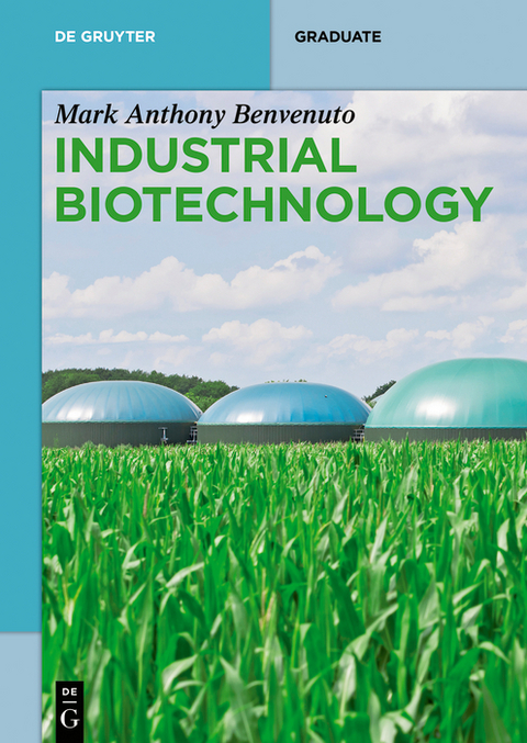 Industrial Biotechnology - Mark Anthony Benvenuto