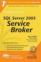 The Rational Guide to SQL Server 2005 Service Broker - Wolter, R.