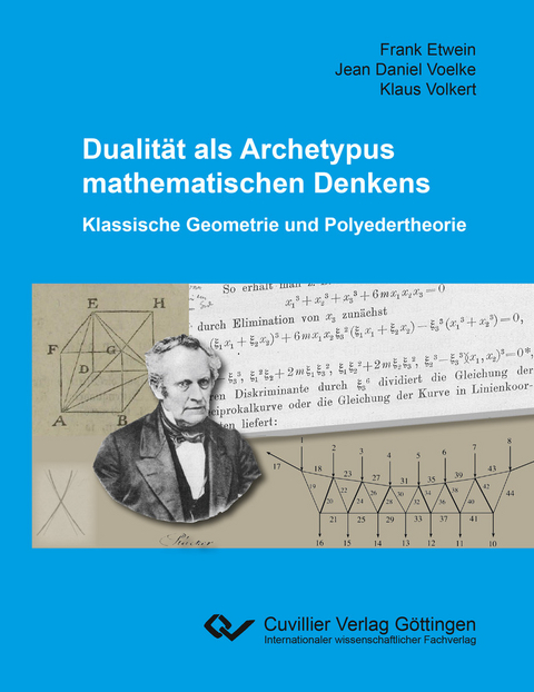 Dualit&#xE4;t als Archetypus mathematischen Denkens -  Frank Etwein,  Jean Daniel Voelke,  Klaus Volker