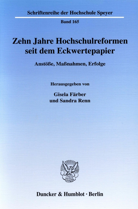 Zehn Jahre Hochschulreformen seit dem Eckwertepapier. - 