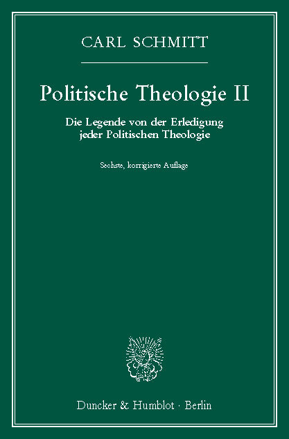 Politische Theologie II. -  Carl Schmitt