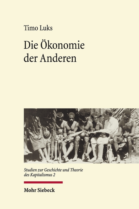 Die Ökonomie der Anderen -  Timo Luks