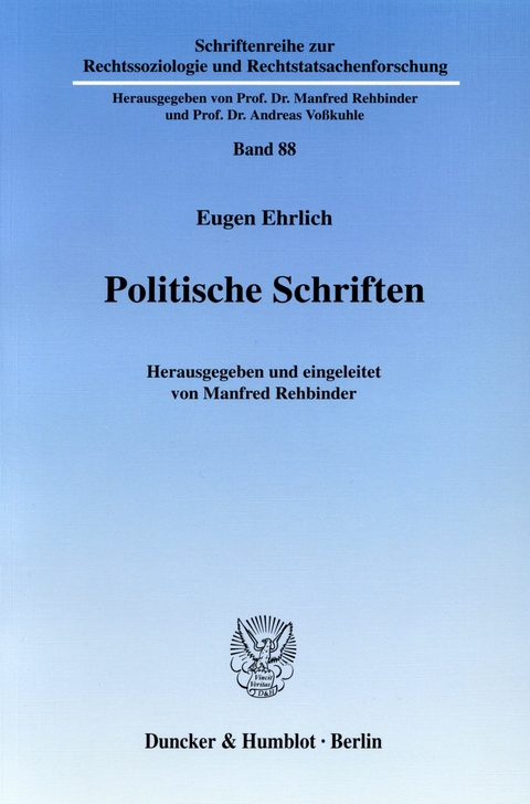 Politische Schriften. -  Eugen Ehrlich