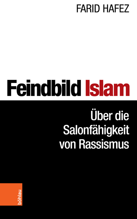 Feindbild Islam -  Farid Hafez
