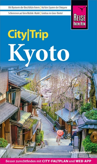 Reise Know-How CityTrip Kyoto - Lars Dörenmeier