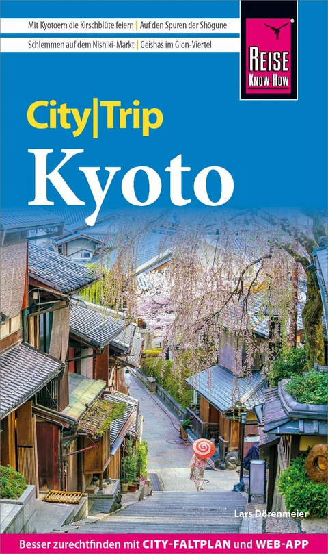 Reise Know-How CityTrip Kyoto -  Lars Dörenmeier