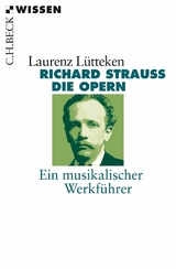 Richard Strauss -  Laurenz Lütteken