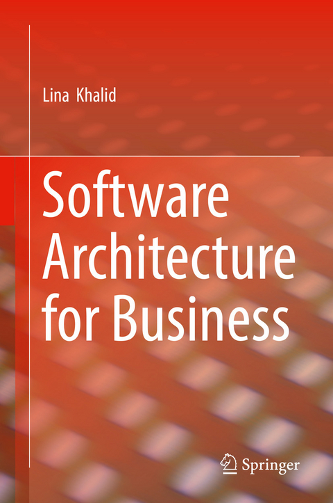 Software Architecture for Business -  Lina Khalid