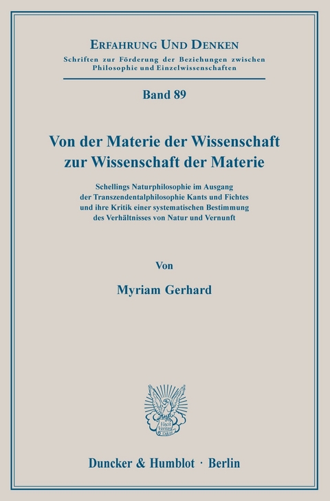 Von der Materie der Wissenschaft zur Wissenschaft der Materie. -  Myriam Gerhard