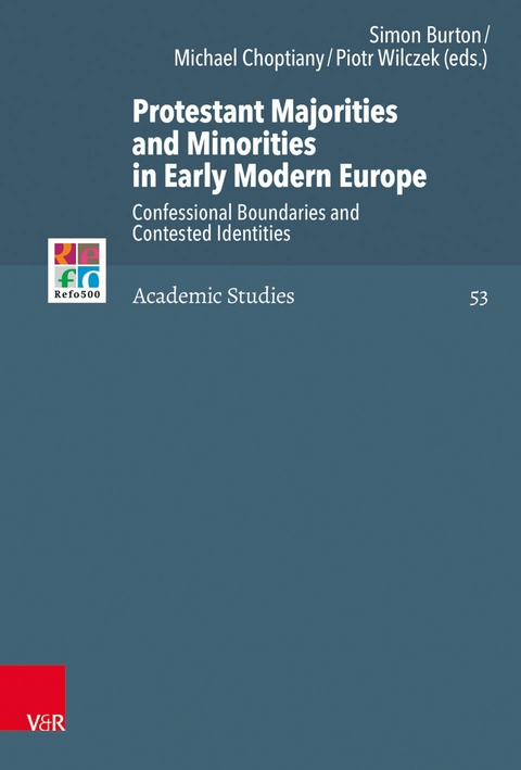 Protestant Majorities and Minorities in Early Modern Europe - 