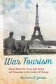 War Tourism - Bertram M. Gordon