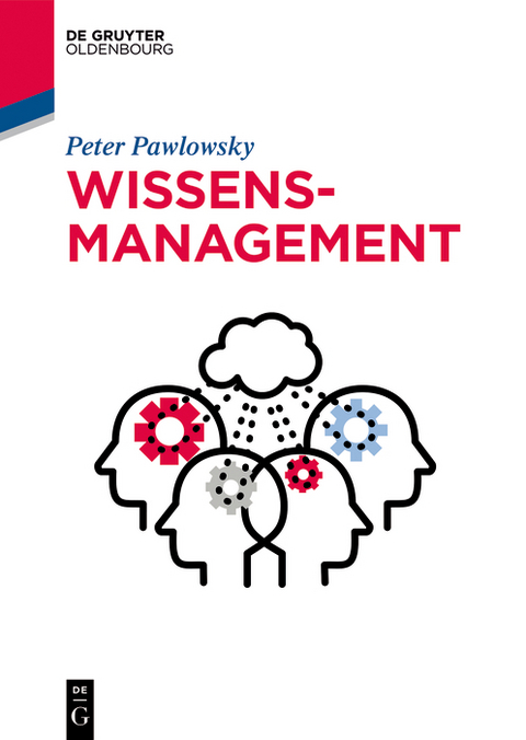 Wissensmanagement - Peter Pawlowsky