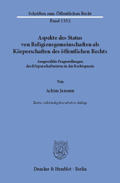 Aspekte des Status von Religionsgemeinschaften als Körperschaften des öffentlichen Rechts. -  Achim Janssen