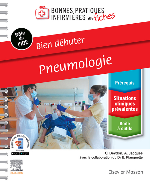 Bien débuter - Pneumologie -  Clemence Beydon,  Audrey Jacques,  Benjamin Planquette