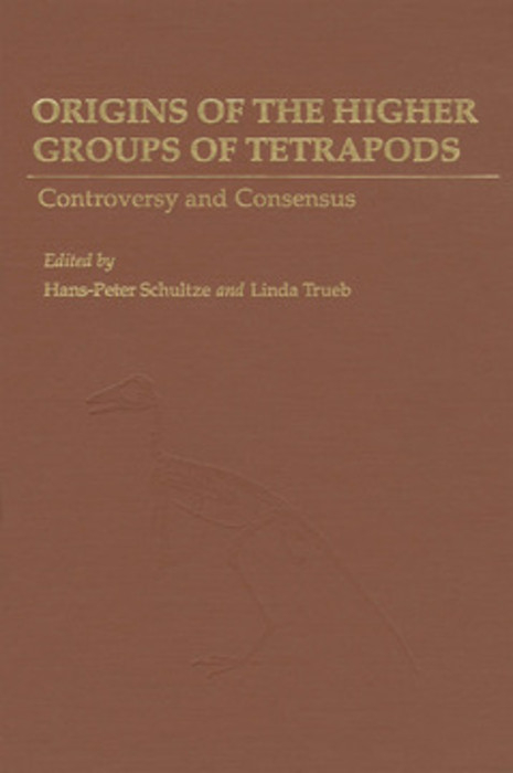 Origins of the Higher Groups of Tetrapods - 