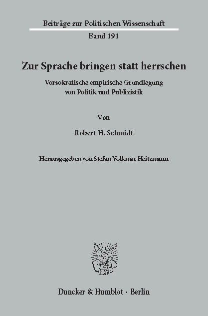 Zur Sprache bringen statt herrschen. -  Robert H. Schmidt