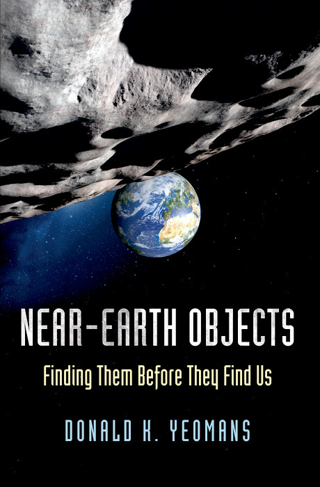 Near-Earth Objects -  Donald K. Yeomans