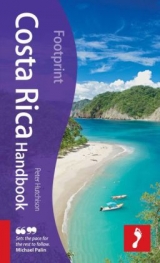 Costa Rica Footprint Handbook - Hutchison, Peter